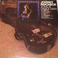 Johnny Paycheck - Song & Dance Man